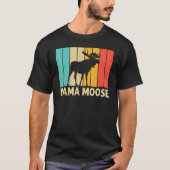 Koel Moose voor vrouwen Moose Alaska Moose Elk Hu T-shirt (Voorkant)