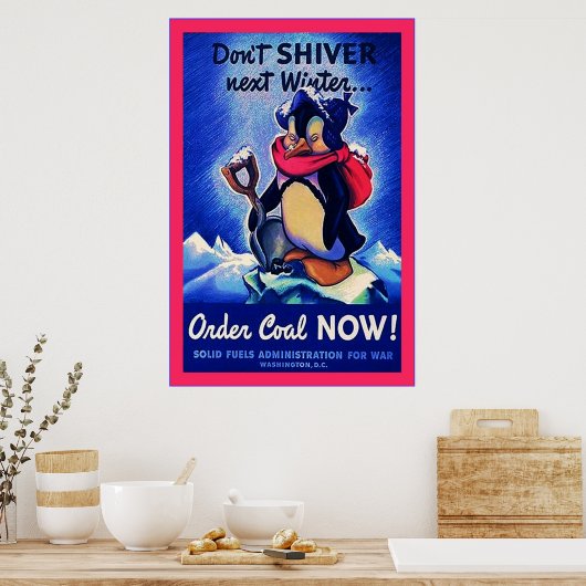Koel nu bestellen!~ Tweede Wereldoorlog Poster (Keuken)