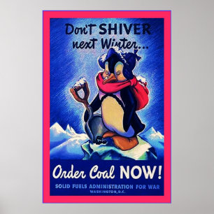 Koel nu bestellen!~ Tweede Wereldoorlog Poster