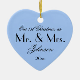Koel ons eerste kerstfeest als Mr & Mrs  Blue Keramisch Ornament