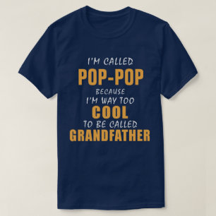 Koel ook om Grootvader te zijn T-shirt