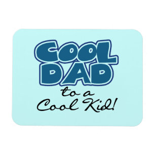 Koel papa naar een Cool Kind Gifts Magneet