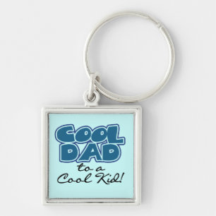 Koel papa naar een Cool Kind Gifts Sleutelhanger