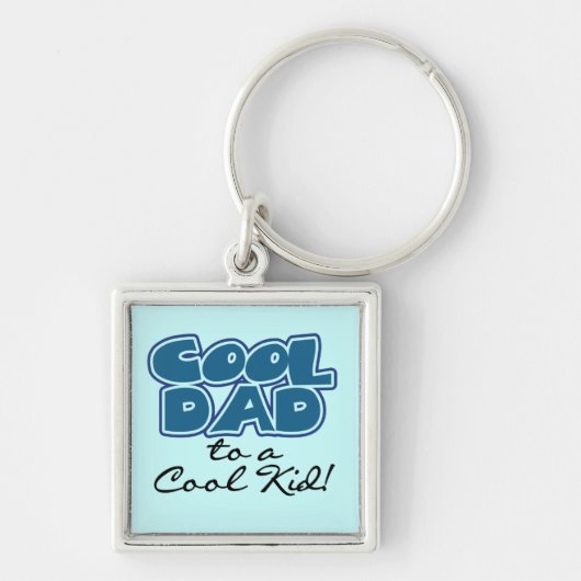 Koel papa naar een Cool Kind Gifts Sleutelhanger (Voorkant)