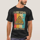 Koel pool voor mannen Snooker Billiards 8 Ball P T-shirt (Voorkant)