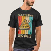 Koel pool voor mannen Snooker Billiards 8 Ball P T-shirt (Voorkant)