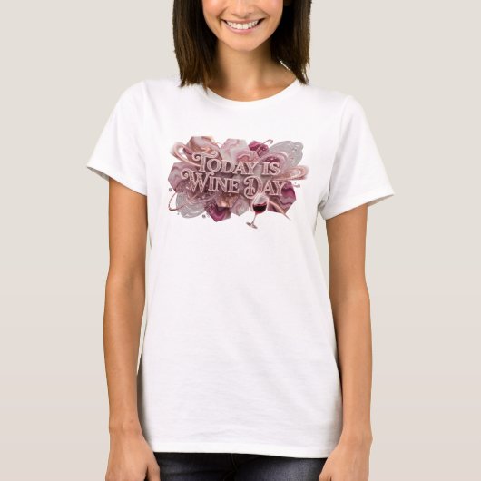 Koel roze Vandaag is het wijn dag Citaat Shirt (Voorkant)
