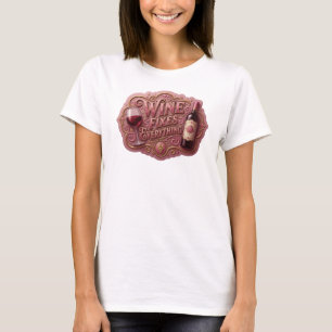 Koel Roze WIJN LOST ALLES Op Artistieke Wijze T-shirt