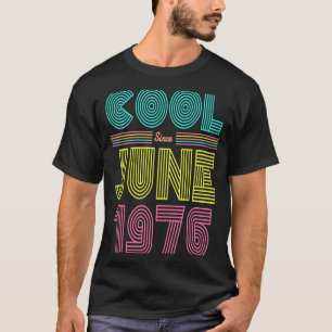 Koel sinds juni 1976 57e Mannen van de Birthday Pa T-shirt