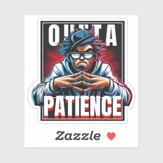 Koel uit geduld sticker (Vel)