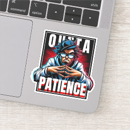 Koel uit geduld sticker