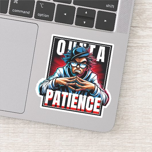 Koel uit geduld sticker (Detail)