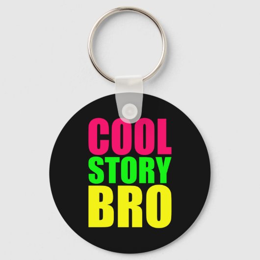 Koel verhaal Bro in neonstijlkleuren Sleutelhanger (Voorkant)