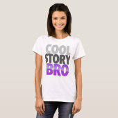 Koel verhaal Bro (Paars) T-shirt (Voorkant volledig)
