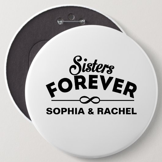 Koel - Zusters Forever Ronde Button 6,0 Cm (Voorkant /achterkant)