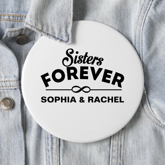 Koel - Zusters Forever Ronde Button 6,0 Cm (In situ)