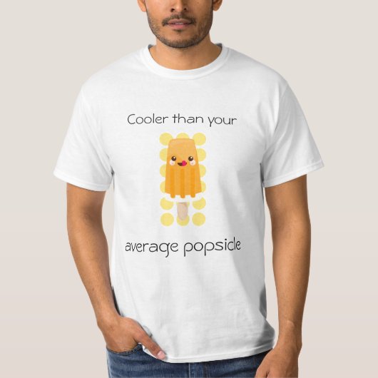 Koelaar dan uw gemiddelde populatie :) t-shirt (Voorkant)