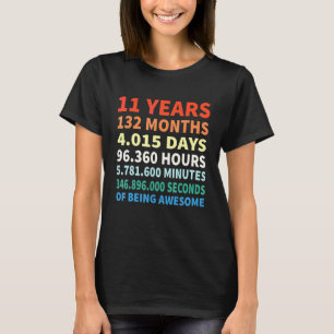 Koele 11e verjaardag 132 maanden 4015 dagen van he t-shirt