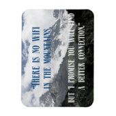 Koele en Inspirerend Mountain Quotes Magneet (Verticaal)