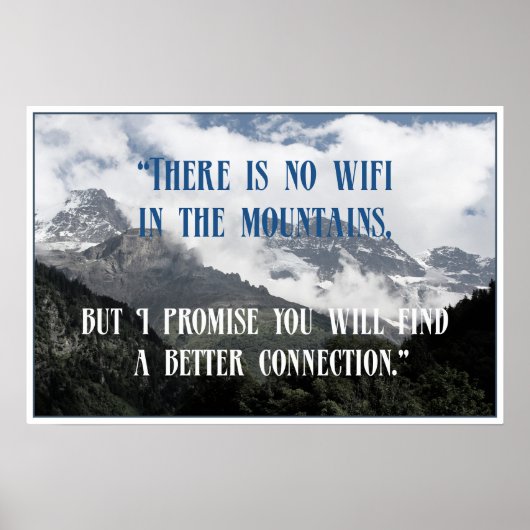 Koele en Inspirerend Mountain Quotes Poster (Voorkant)