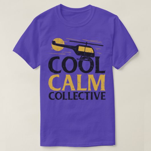 Koele kalme collectieve helikopterpiloot t-shirt (Design voorkant)