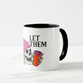 Koele koffie mok "Laat ze" (Voorkant rechts)