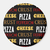 Koele leuke pizza pepperoni kaas korst tekst patro magneet (Voorkant)