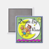 Koelkast Magneet - Dream Big Read! (Voorkant / Achterkant)