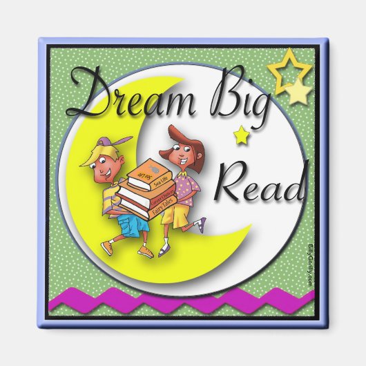 Koelkast Magneet - Dream Big Read! (Voorkant)