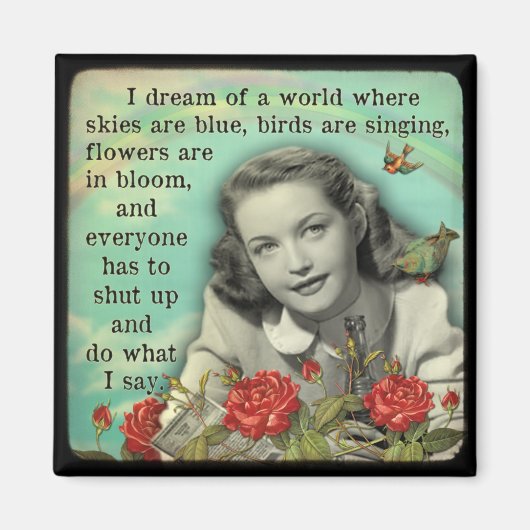 Koelkast magneet iedereen hou je mond en doe wat i (Voorkant)