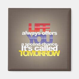 Koelkast magneet met inspirerend quotes