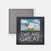 Koelkastmagneet "Ewe Are Great" schapenwoordspelin Magneet (Voorkant / Achterkant)