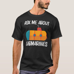 Koelonderzeeër voor mannen Veteraanonderzeeër Zee T-shirt
