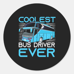 Koelste busdriver ooit ronde sticker