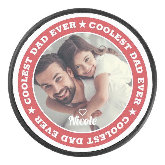 Koelste pap ooit Moderne Aangepaste Foto Hockey Puck (Voorkant)