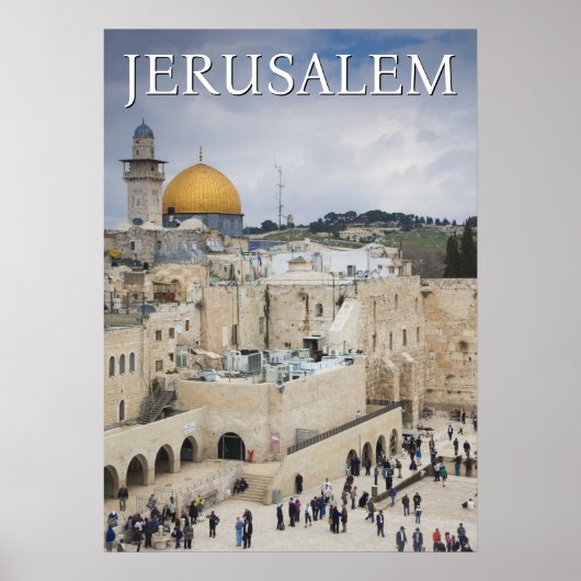 Koepel van de rots | Western Wall Plaza, Jeruzalem Poster (Voorkant)