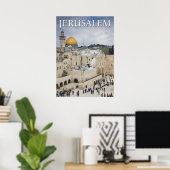 Koepel van de rots | Western Wall Plaza, Jeruzalem Poster (Thuiskantoor)