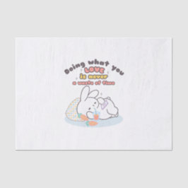 Koester je passies - een gezellige konijnenherinne tissuepapier