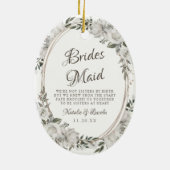  Koesteren Bloem Naar het bruidsmeisje Quote Keramisch Ornament (Achterkant)