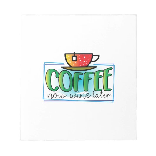 Koffee Art Coffee Wine nu later Notitieblok (Voorkant)