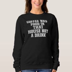 Koffie 2022 Retro Latte Quote voor vrouwen Trui