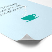 Koffie Afdrukken 5 in x 7 in Poster (Hoek)