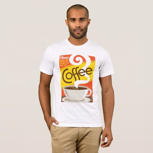 Koffie afsluiten t-shirt (Voorkant volledig)