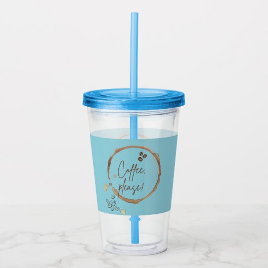 Koffie alsjeblieft acryl drinkbeker (Voorkant)