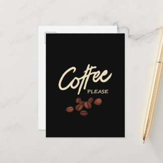 Koffie alsjeblieft Koffieliefhebber Briefkaart