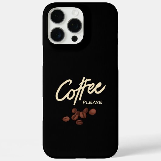 Koffie alsjeblieft Koffieliefhebber Case-Mate iPhone Case (Achterkant)