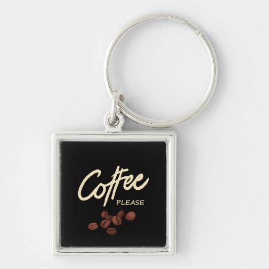 Koffie alsjeblieft Koffieliefhebber Sleutelhanger (Voorkant)