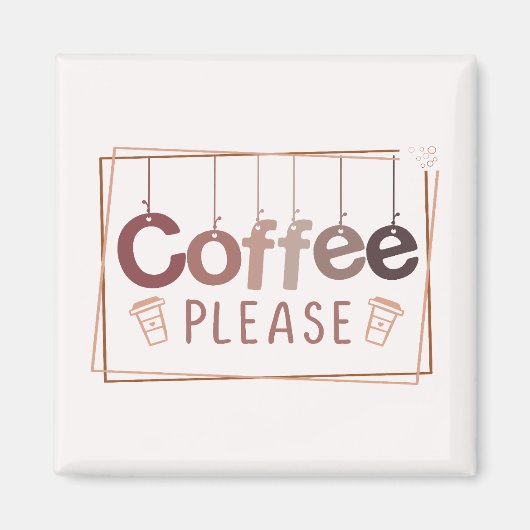 Koffie alsjeblieft magneet (Voorkant)