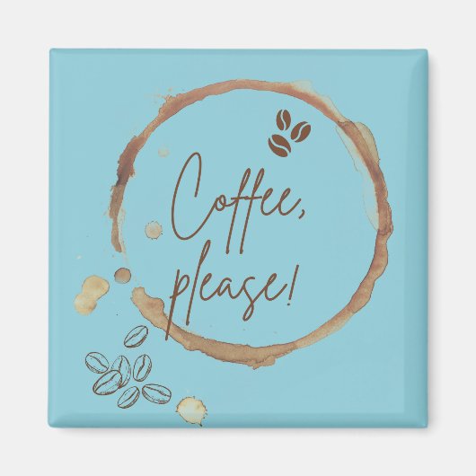 Koffie alsjeblieft magneet (Voorkant)