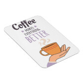 Koffie alstublieft magneet (Rechterzijde)